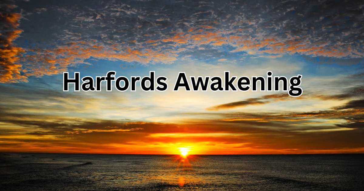 Harfords Awakening