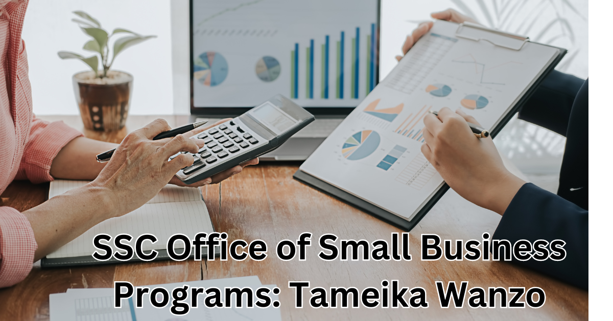 SSC Office of Small Business Programs: Tameika Wanzo