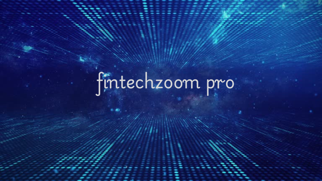 fintechzoom pro